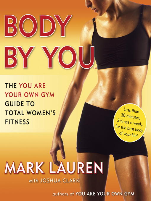 Title details for Body by You by Mark Lauren - Available